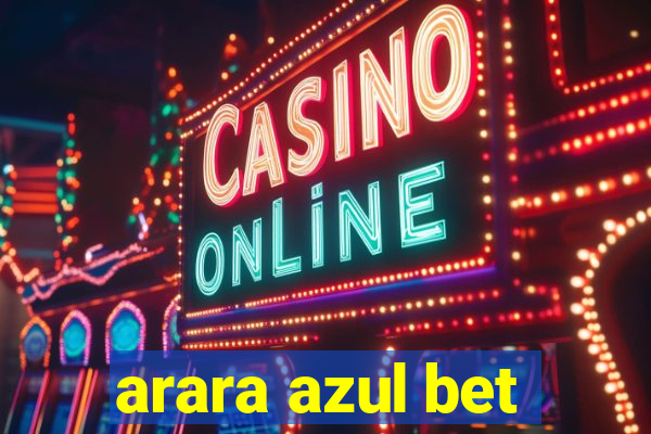 arara azul bet